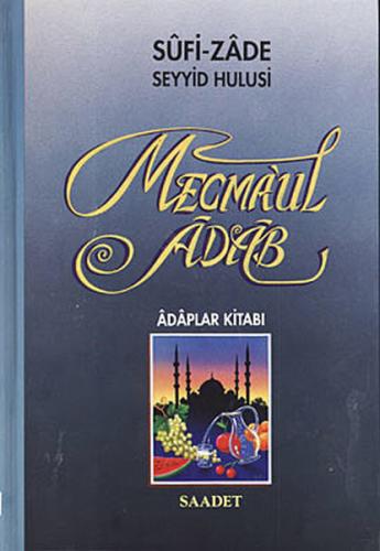 Mecma'ul Adab (Şamua) (Ciltli)