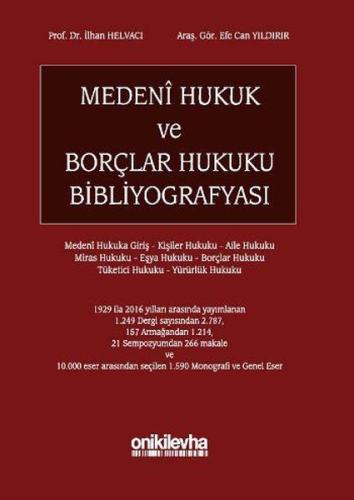 Medeni Hukuk ve Borçlar Hukuku Bibliyografyası (Ciltli)