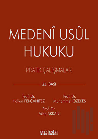 Medeni Usul Hukuku Pratik Çalışmalar
