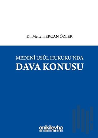 Medeni Usul Hukuku'nda Dava Konusu (Ciltli) | Kitap Ambarı