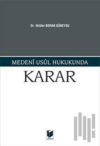 Medeni Usul Hukukunda Karar
