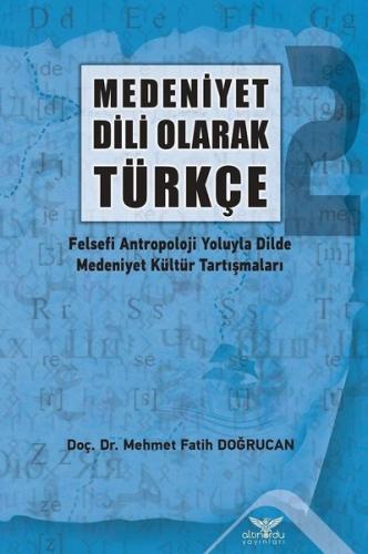 Medeniyet Dili Olarak Türkçe - 2 | Kitap Ambarı