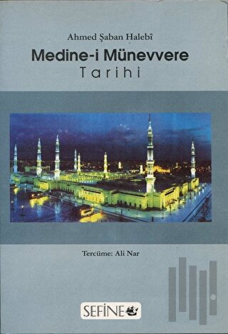 Medine-i Münevvere Tarihi
