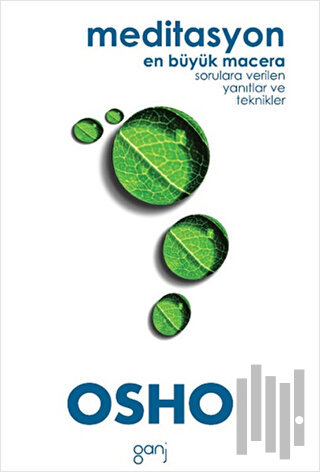 Meditasyon: En Büyük Macera