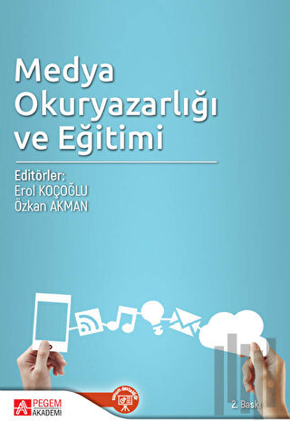 Medya Okuryazarlığı ve Eğitimi