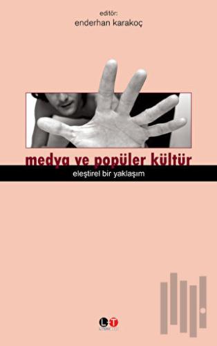 Medya ve Popüler Kültür | Kitap Ambarı