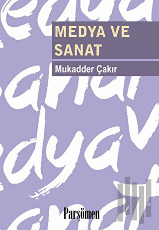 Medya ve Sanat | Kitap Ambarı