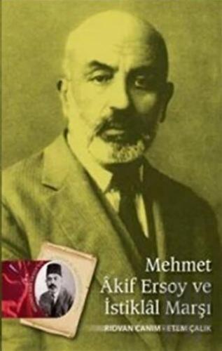 Mehmet Akif Ersoy ve İstiklal Marşı | Kitap Ambarı
