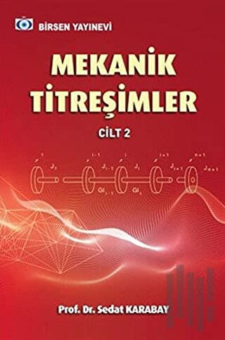 Mekanik Titreşimler Cilt 2 (Ciltli)