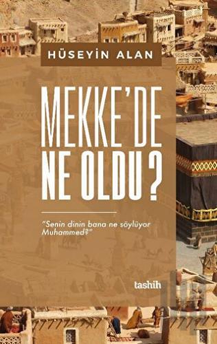 Mekke’de Ne Oldu | Kitap Ambarı