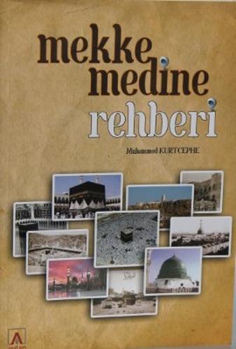 Mekke Medine Rehberi | Kitap Ambarı