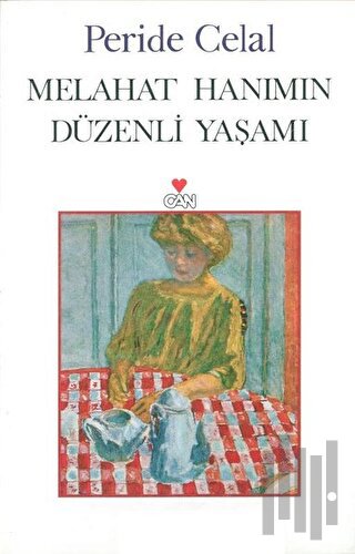 Melahat Hanım’ın Düzenli Yaşamı | Kitap Ambarı