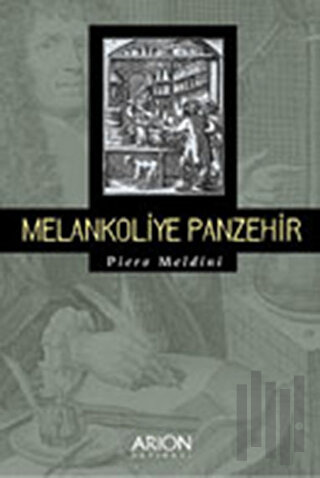 Melankoliye Panzehir