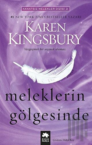 Meleklerin Gölgesinde