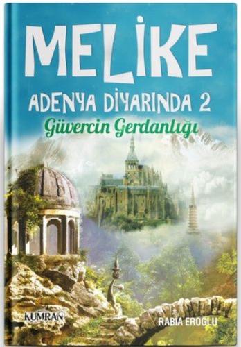 Melike Adenya Diyarında 2-Güvercin Gerdanlığı | Kitap Ambarı