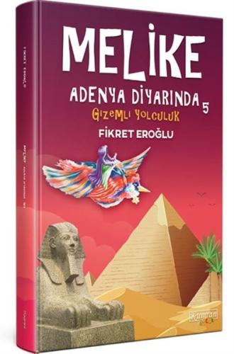 Melike Adenya Diyarında 5 / Gizemli Yolculuk | Kitap Ambarı
