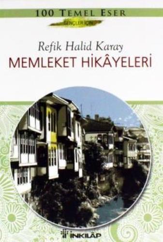 Memleket Hikayeleri - Gençler İçin Özet