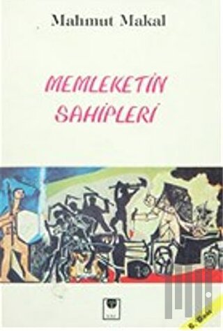 Memleketin Sahipleri