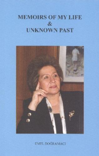 Memoirs Of My Life Unknown Past | Kitap Ambarı