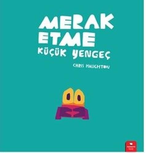 Merak Etme Küçük Yengeç | Kitap Ambarı