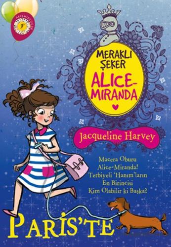 Meraklı Şeker Alice Miranda - Paris'te