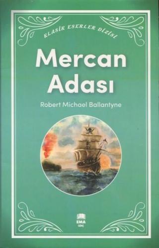Mercan Adası - Klasik Eserler Dizisi | Kitap Ambarı