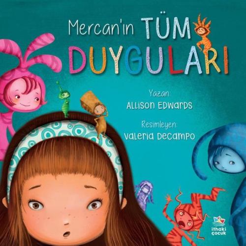 Mercan'ın Tüm Duyguları | Kitap Ambarı