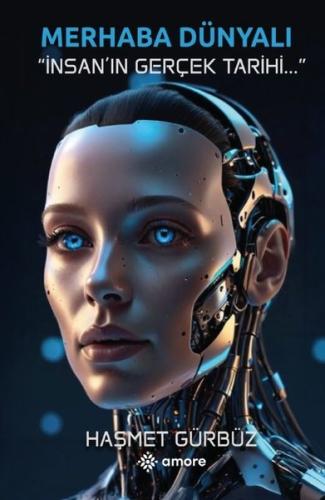 Merhaba Dünyalı - İnsan'ın Gerçek Tarihi
