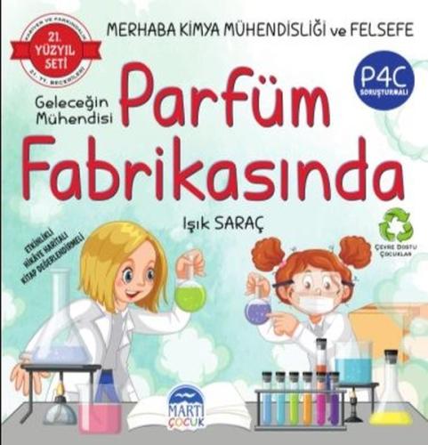 Merhaba Kimya Mühendisliği ve Felsefe - Geleceğin Mühendisi Parfüm Fab