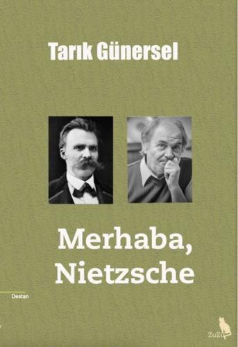 Merhaba, Nietzsche | Kitap Ambarı