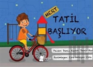 Mert - Tatil Başlıyor