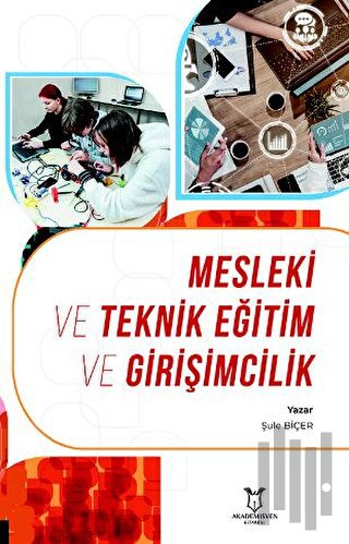 Mesleki ve Teknik Eğitim ve Girişimcilik