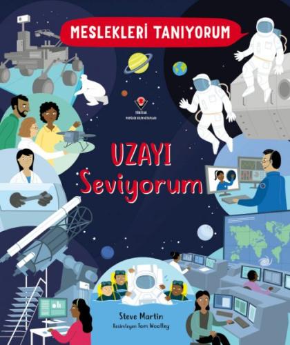 Meslekleri Tanıyorum Uzayı Seviyorum