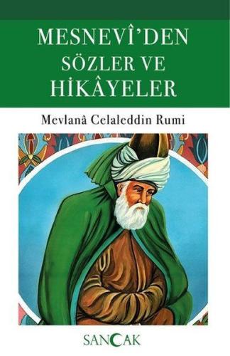 Mesneviden Sözler ve Hikayeler | Kitap Ambarı