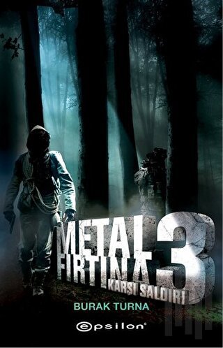 Metal Fırtına 3: Karşı Saldırı