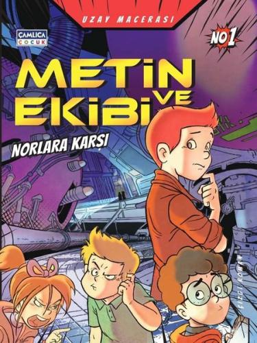 Metin ve Ekibi Norlara Karşı - Uzay Macerası