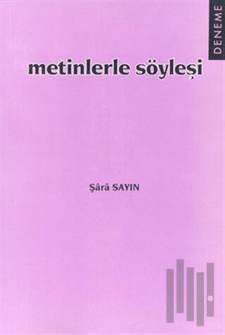 Metinlerle Söyleşi