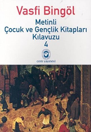 Metinli Çocuk ve Gençlik Kitapları Kılavuzu 4