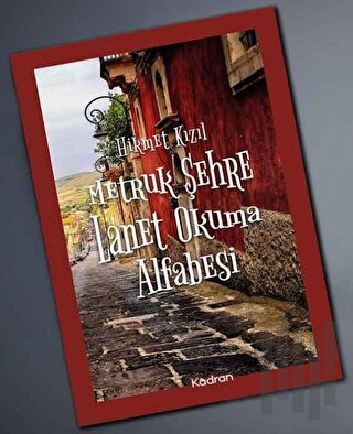 Metruk Şehre Lanet Okuma Alfabesi | Kitap Ambarı