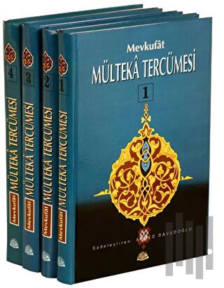 Mevkufat Mülteka Tercümesi 2. Hamur Kağıt (4 Cilt Takım)