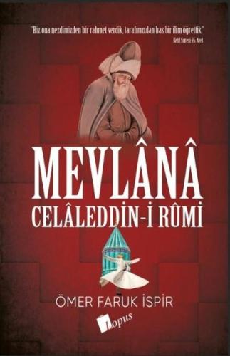 Mevlana Celaleddin-i Rumi | Kitap Ambarı