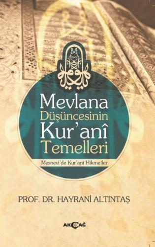Mevlana Düşüncesinin Kurani Temelleri | Kitap Ambarı
