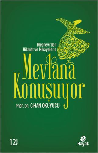Mevlana Konuşuyor