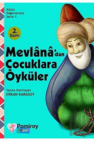 Mevlana'dan Çocuklara Öyküler