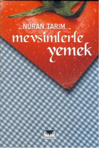 Mevsimlerle Yemek | Kitap Ambarı