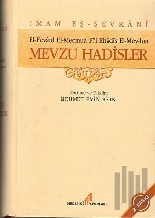 Mevzu Hadisler (Ciltli)