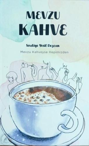 Mevzu Kahve | Kitap Ambarı