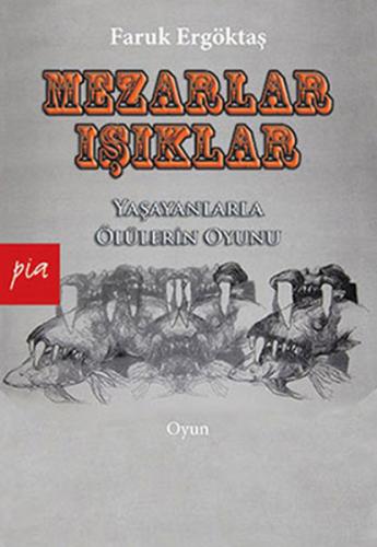 Mezarlar - Işıklar