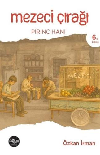 Mezeci Çırağı - Pirinç Hanı | Kitap Ambarı