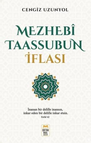 Mezhebi Taassubun İflası